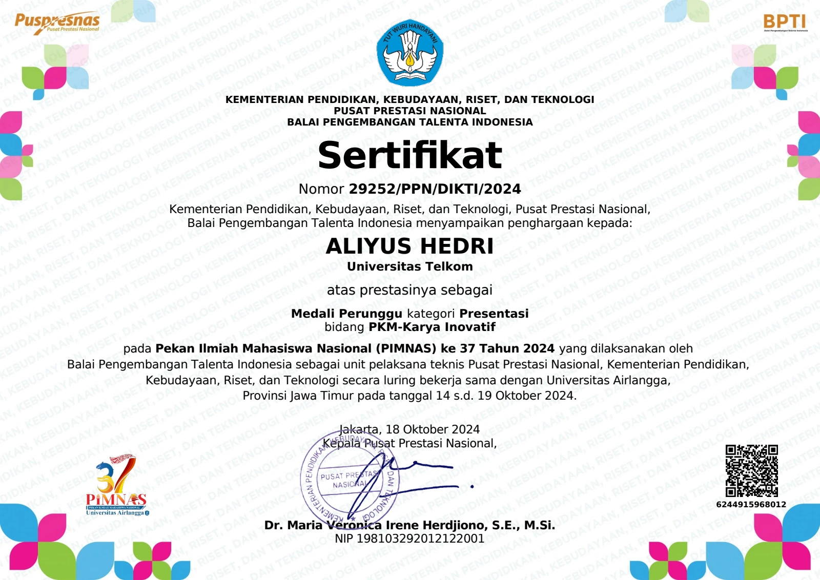 Certificate: Bronze Medal, PIMNAS 37